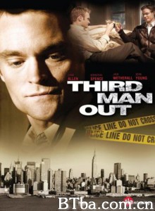 三号嫌疑犯/Third Man Out-720p|1080p高清bt种子下载