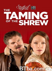 The Taming of the Shrew The Taming of the Shrew-720p|1080p高清bt种子下载