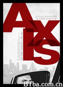轴线/Axis 轴线/Axis-720p|1080p高清bt种子下载