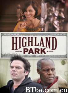 高地公园/Highland Park‎-720p|1080p高清bt种子下载