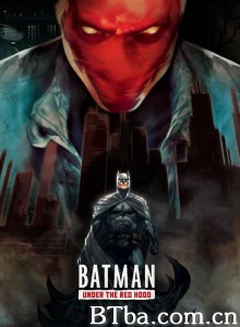 蝙蝠侠：红影迷踪/Batman: Under the Red Hood‎-720p|1080p高清bt种子下载
