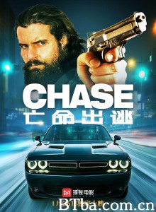 亡命出逃/Chase-720p|1080p高清bt种子下载