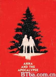 安娜和世界末日/Anna and the Apocalypse‎-720p|1080p高清bt种子下载