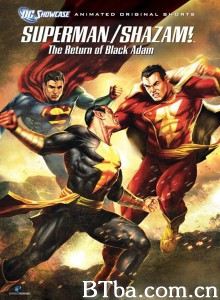 DC展台：超人与沙赞之黑亚当归来/DC Showcase: Superman/Shazam! - The Return of Black Adam‎-720p|1080p高清bt种子下载