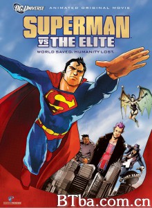 超人大战极英盟/Superman vs. The Elite 超人大战极英盟/Superman vs. The Elite-720p|1080p高清bt种子下载