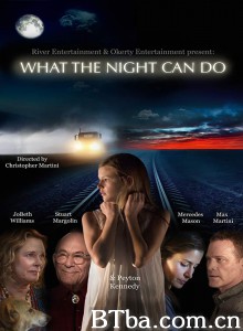 夜晚能做什么/What the Night Can Do 夜晚能做什么/What the Night Can Do-720p|1080p高清bt种子下载