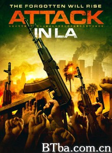 Attack in LA‎-720p|1080p高清bt种子下载
