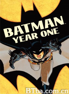 蝙蝠侠：元年/Batman: Year One‎-720p|1080p高清bt种子下载