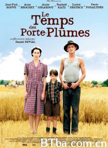 童年时光/le temps des porte-plumes 童年时光/le temps des porte-plumes-720p|1080p高清bt种子下载