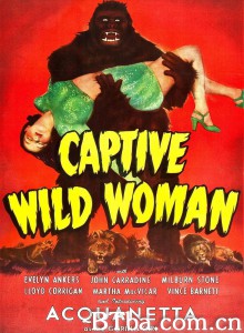 俘虏野生女人/Captive Wild Woman‎-720p|1080p高清bt种子下载
