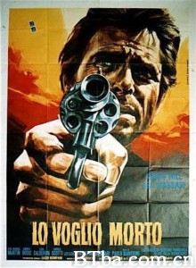 独行侠锄奸歼仇/Lo voglio morto‎-720p|1080p高清bt种子下载