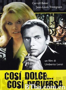 甜蜜的邪恶/Così dolce... così perversa‎-720p|1080p高清bt种子下载
