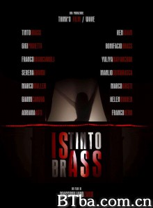 Istintobrass Istintobrass-720p|1080p高清bt种子下载