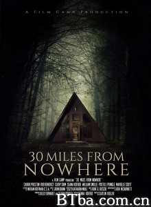 亡命30英里/30 Miles from Nowhere 亡命30英里/30 Miles from Nowhere-720p|1080p高清bt种子下载