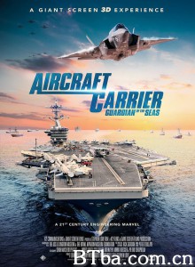 航空母舰:七海卫士/Aircraft Carrier: Guardian of the Seas 航空母舰:七海卫士/Aircraft Carrier: Guardian of the Seas-720p|1080p高清bt种子下载