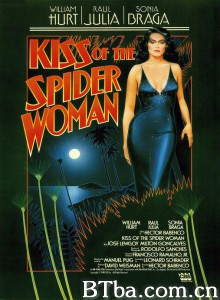 蜘蛛女之吻/Kiss of the Spider Woman‎-720p|1080p高清bt种子下载