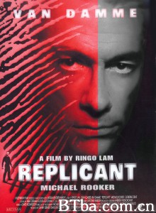 复制人/Replicant 复制人/Replicant-720p|1080p高清bt种子下载
