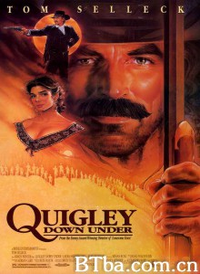 捍卫游侠/Quigley Down Under‎-720p|1080p高清bt种子下载