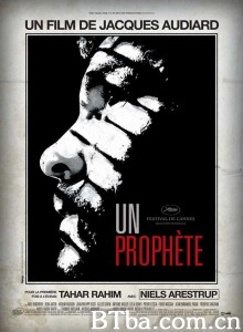 预言者/大狱言家(台)/Un prophète 预言者/大狱言家(台)/Un prophète-720p|1080p高清bt种子下载