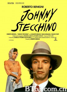 牙签乔尼/Johnny Stecchino 牙签乔尼/Johnny Stecchino-720p|1080p高清bt种子下载