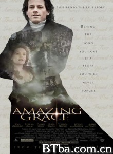 奇异的恩典/奇异恩典(台)/Amazing Grace 奇异的恩典/奇异恩典(台)/Amazing Grace-720p|1080p高清bt种子下载