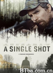 致命一击/A Single Shot‎-720p|1080p高清bt种子下载