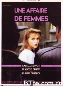 女人韵事/Une affaire de femmes‎-720p|1080p高清bt种子下载