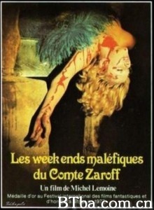 扎洛夫伯爵的邪恶周末/Les week-ends maléfiques du Comte Zaroff‎-720p|1080p高清bt种子下载
