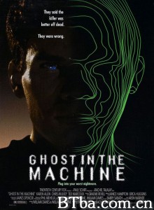 机器闹鬼/Ghost in the Machine‎-720p|1080p高清bt种子下载