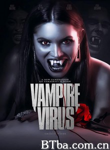 Vampire Virus‎-720p|1080p高清bt种子下载