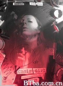 Choir Girl Choir Girl-720p|1080p高清bt种子下载