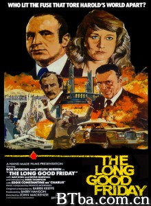 漫长美好的星期五/The Long Good Friday‎-720p|1080p高清bt种子下载