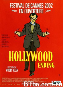 好莱坞式结局/Hollywood Ending‎-720p|1080p高清bt种子下载