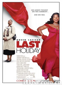 最后的假期/Last Holiday‎-720p|1080p高清bt种子下载