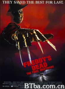 猛鬼街6/Freddy's Dead: The Final Nightmare‎-720p|1080p高清bt种子下载