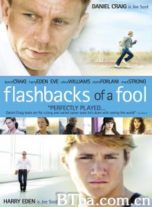 傻瓜回忆录/Flashbacks of a Fool 傻瓜回忆录/Flashbacks of a Fool-720p|1080p高清bt种子下载