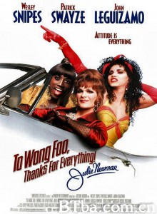 艳倒群雌/To Wong Foo/ Thanks for Everything! Julie Newmar 艳倒群雌/To Wong Foo/ Thanks for Everything! Julie Newmar-720p|1080p高清bt种子下载