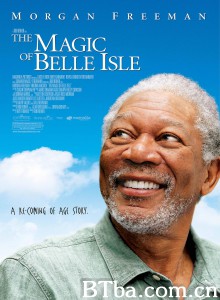 贝拉的魔法/The Magic of Belle Isle‎-720p|1080p高清bt种子下载