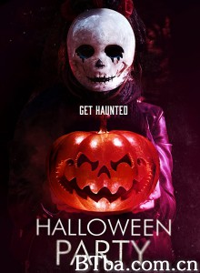 Halloween Party‎-720p|1080p高清bt种子下载
