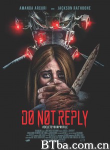 切莫回复/Do Not Reply‎-720p|1080p高清bt种子下载