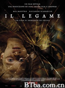 Il legame Il legame-720p|1080p高清bt种子下载