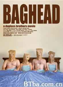 纸袋头/Baghead‎-720p|1080p高清bt种子下载
