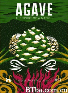 Agave: Spirit of a Nation Agave: Spirit of a Nation-720p|1080p高清bt种子下载
