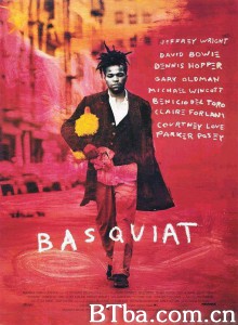 轻狂岁月/Basquiat 轻狂岁月/Basquiat-720p|1080p高清bt种子下载