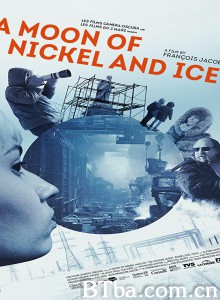 A Moon of Nickel and Ice‎-720p|1080p高清bt种子下载