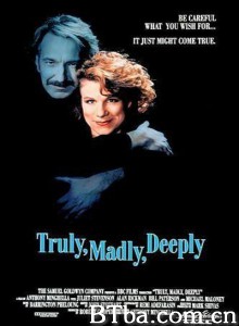 未了阴阳情/Truly Madly Deeply‎-720p|1080p高清bt种子下载