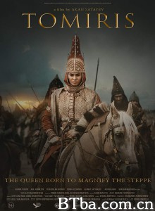 托米莉斯女王/Tomyris 托米莉斯女王/Tomyris-720p|1080p高清bt种子下载