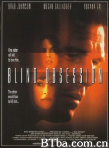 盲恋/Blind Obsession 盲恋/Blind Obsession-720p|1080p高清bt种子下载