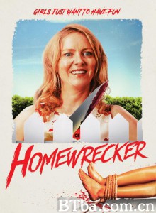 Homewrecker‎-720p|1080p高清bt种子下载