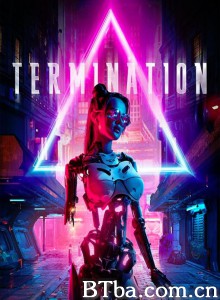 终止/Termination 终止/Termination-720p|1080p高清bt种子下载